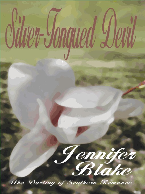 Title details for Silver-Tongued Devil by Jennifer Blake - Available